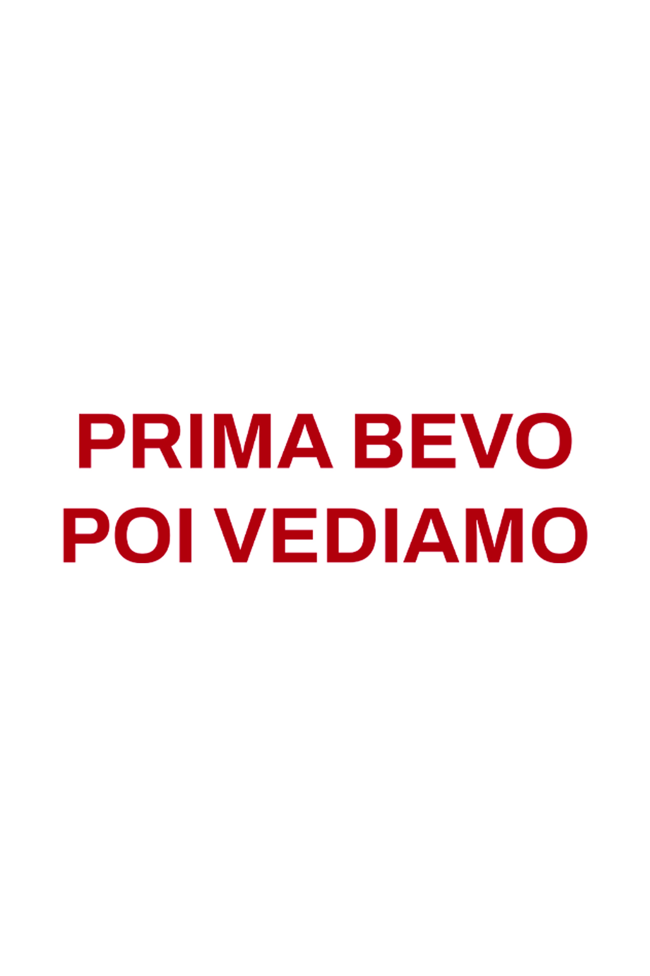 Tank top "Prima bevo poi vediamo"
