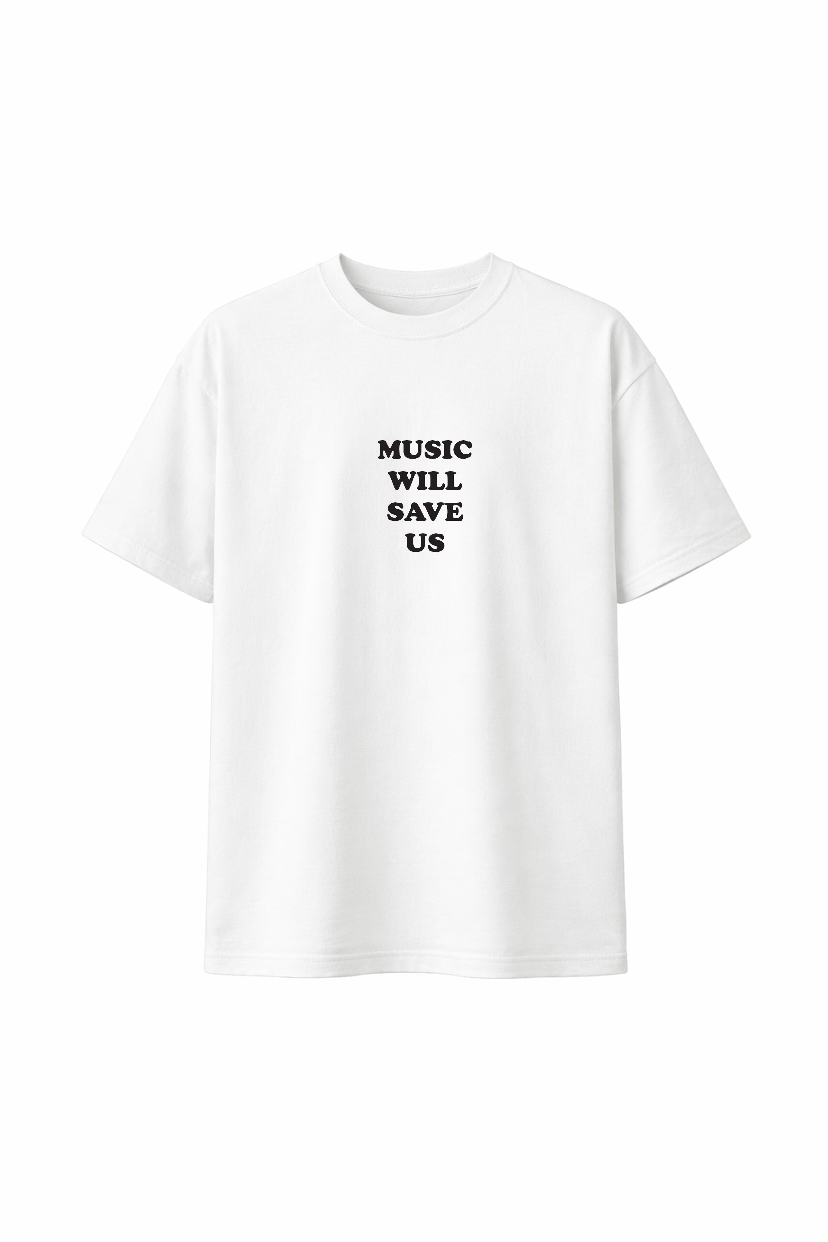 T-shirt "Music will save us"