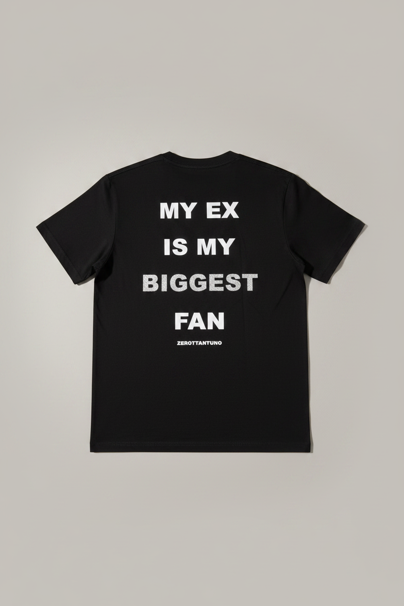 MY EX IS MY BIGGEST FAN