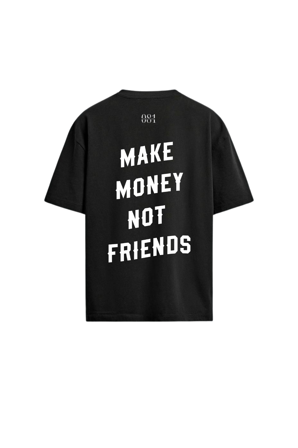 Make money not friends